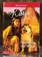 American Girl® Smoke on the Wind A Kaya Classic Volume 2 by Janet Shaw [Mass Market Paperback, Scholastic, 2014]
