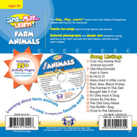 Sing... Play... Learn!™ Farm Animals [Padded Board Book with Audio CD, Twin Sisters® Productions, ©2010] (Ages 3+)
