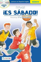 Hooray! It's Saturday / ¡Viva! ¡Es Sábado! - Spanish-English Beginner Reader [Staple-bound Paperback with Audio CD, Creative Teaching Materials™, ©2015]