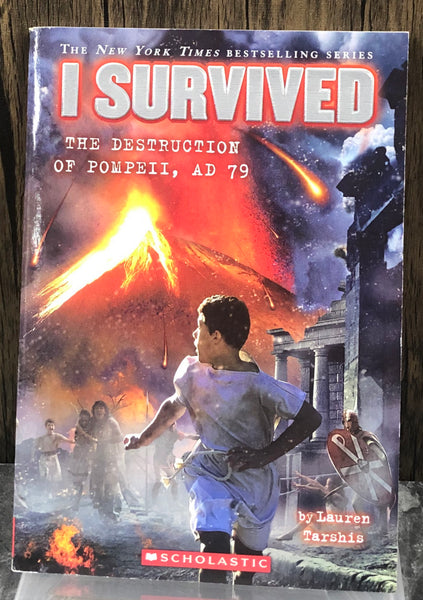I Survived - The Destruction of Pompeii, AD 79 by Lauren Tarshis [Mass Market Paperback, Scholastic, 2014]