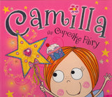 Camilla The Cupcake Fairy by Tim Bugbird [Paperback, Make Believe Ideas, ©2011]