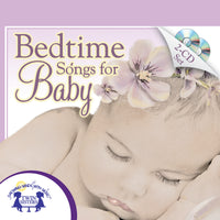 Bedtime Songs for Baby [Audio CD, 2-Disc Set, Twin Sisters Productions, ©2013]
