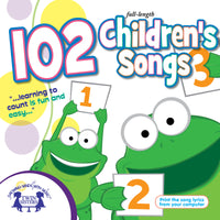 102 Children's Songs [Audio CD, 3-Disc Set, Creative Teaching LLC, ©2012]