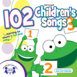 102 Children's Songs [Audio CD, 3-Disc Set, Creative Teaching LLC, ©2012]