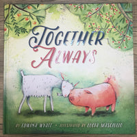 Together Always by Edwina Wyatt [Hardcover, Union Square Kids, ©2017]