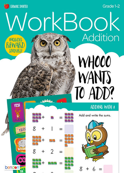 Growing Smarter 32-Page Addition Workbook with Stickers (Grades 1-2)