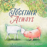 Together Always by Edwina Wyatt [Hardcover, Union Square Kids, ©2017]