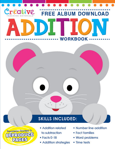 32-Page Addition Early Learning Workbook with Free Album Download [Staple-bound Paperback, Creative Teaching Materials, ©2015]